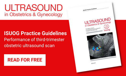 New ISUOG Practice Guidelines: Performance Of Third-trimester Obstetric ...